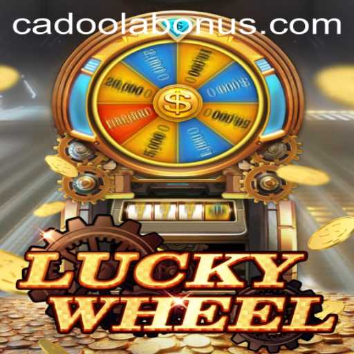 Exploring the Excitement of LuckyWheel at Cadoola